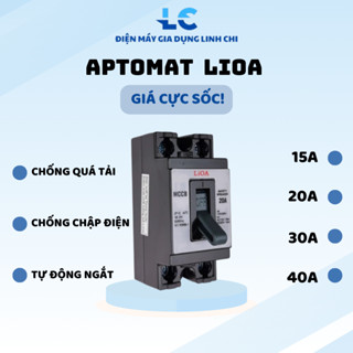Aptomat Lioa 15A 20A 30A 40A Loại Xịn - Cầu Dao Tự Động, Aptomat Chống Chập Attomat Át Lioa Cầu Dao CB Cóc Xịn Linh Chi