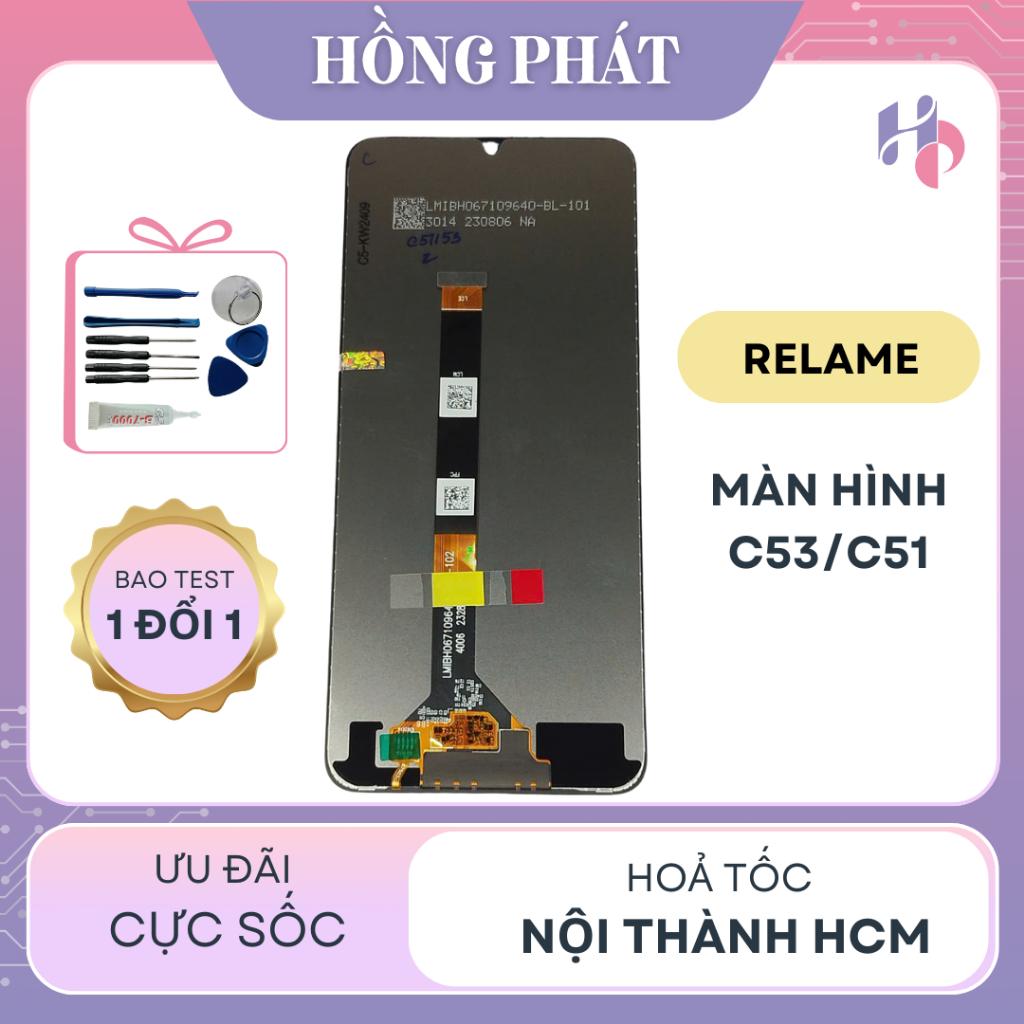 MÀN HÌNH Thay Thế REALME C53 / C51/ REALME NOTE 50/ NARZO N53/ C60 (Tặng kèm keo dán và bộ sửa)