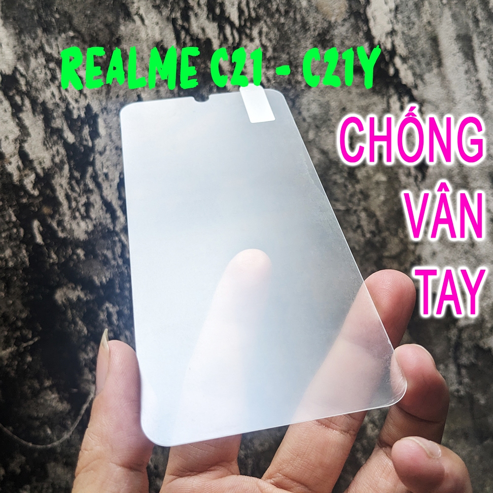 Kính chống vân tay Realme C21 - C21Y - cường lực độ cứng 9H, Cảm ứng mượt mà