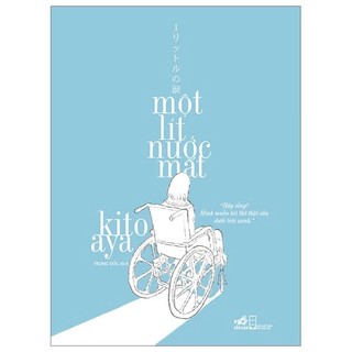 Sách - Một Lít Nước Mắt - Nhã Nam