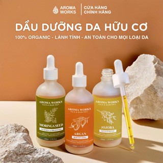 Dầu Dưỡng Da Aroma Works Face & Hair Oil - dưỡng da, cấp ẩm, xóa mờ nếp nhăn