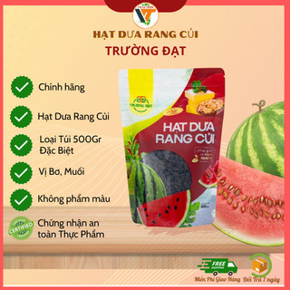  Hạt Dưa Rang Củi Trường Đạt Loại Đặc Biệt Bì Zip 500Gr 