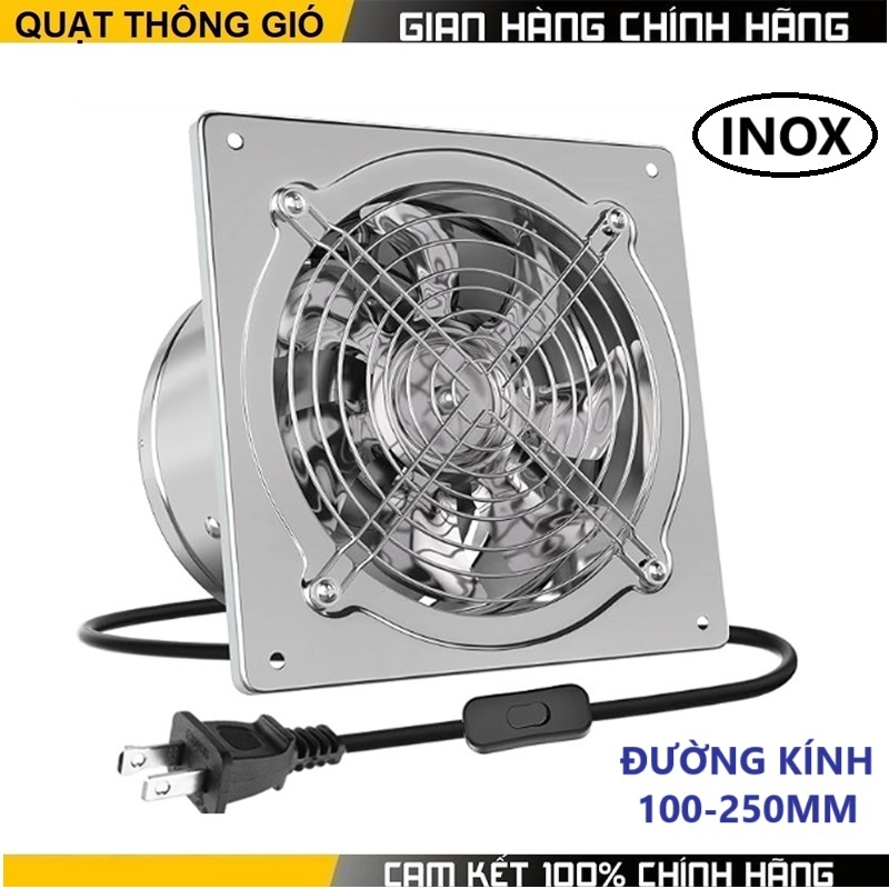( Phiên bản INOX) Quạt Thông Gió , Hút Mùi Nhà Bếp , Nhà Vệ Sinh , Phòng Ngủ