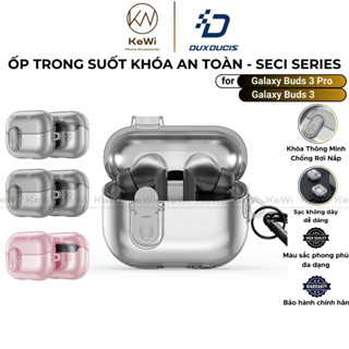  Ốp Case Trong Suốt Dux Ducis cho Samsung Galaxy Buds 3   Buds 3 Pro SECI Series Khóa Chống Rơi Nắp 