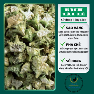 Bạch Tật Lê 1kg (Hàng chất lượng loại 1) - Bổ thận tráng dương
