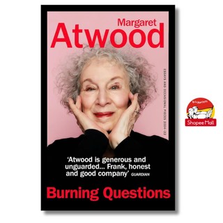 Sách - Burning Questions Essays and Occasional Pieces 2004-22 by Margaret Atwood