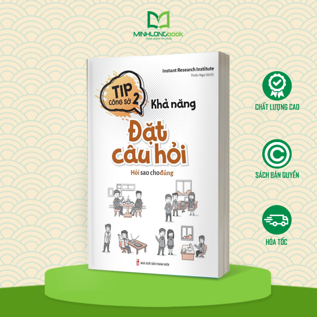 Sách: Tip Công Sở 2 - Khả Năng Đặt Câu Hỏi