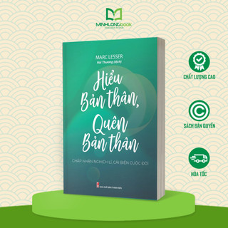 Sách: Hiểu Bản Thân, Quên Bản Thân