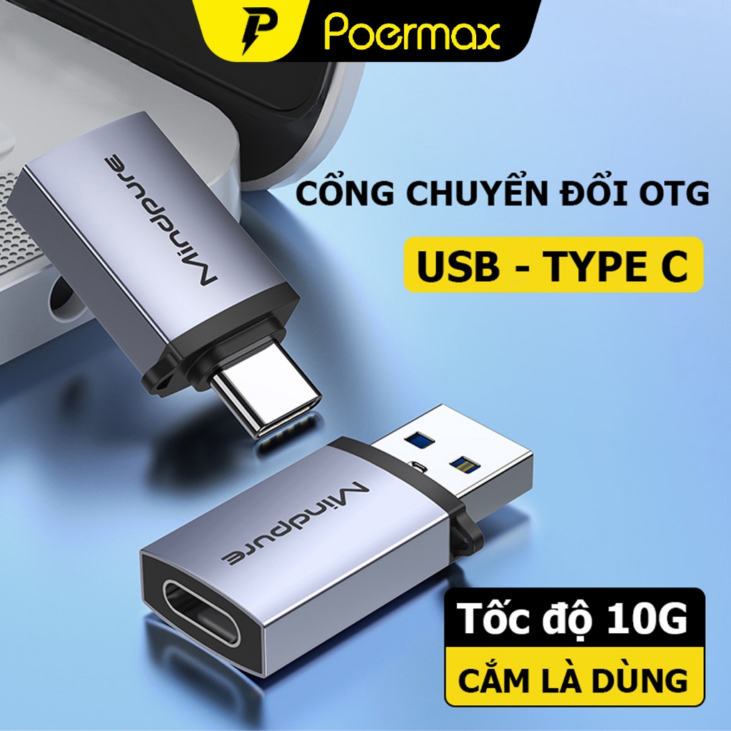 Cổng chuyển đổi USB sang type-C và Type-c sang USB đường truyền tốc độ cao 10Gbps-Poermax