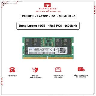  Ram Laptop DDR5 Samsung Bus 5600 8GB 16GB 32GB - Bảo Hành 3 Năm 