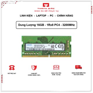  Ram Laptop Samsung 16GB Bus 3200 DDR4 Mới 100% Bảo Hành 3 Năm 