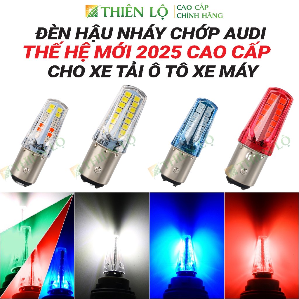 Đèn Led Hậu Nháy AUDI 2025 Xe Máy Ô tô Nháy Đuổi Chớp Đuổi Chớp Nháy 7 Màu RGB cao cấp của Thiên Lộ