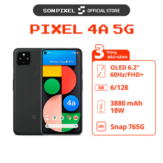 Google Pixel 4a5g Điện Thoại GG Chip Snapdragon 765G Ram 6G/128GB. Máy Cũ Giá Rẻ, Sonpixel.