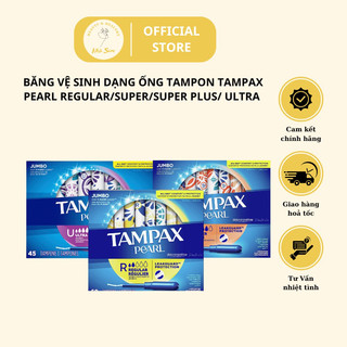 Băng vệ sinh dạng ống Tampon Tampax Pearl Regular/ Super/ Super Plus/ Ultra hộp 45-96 ống