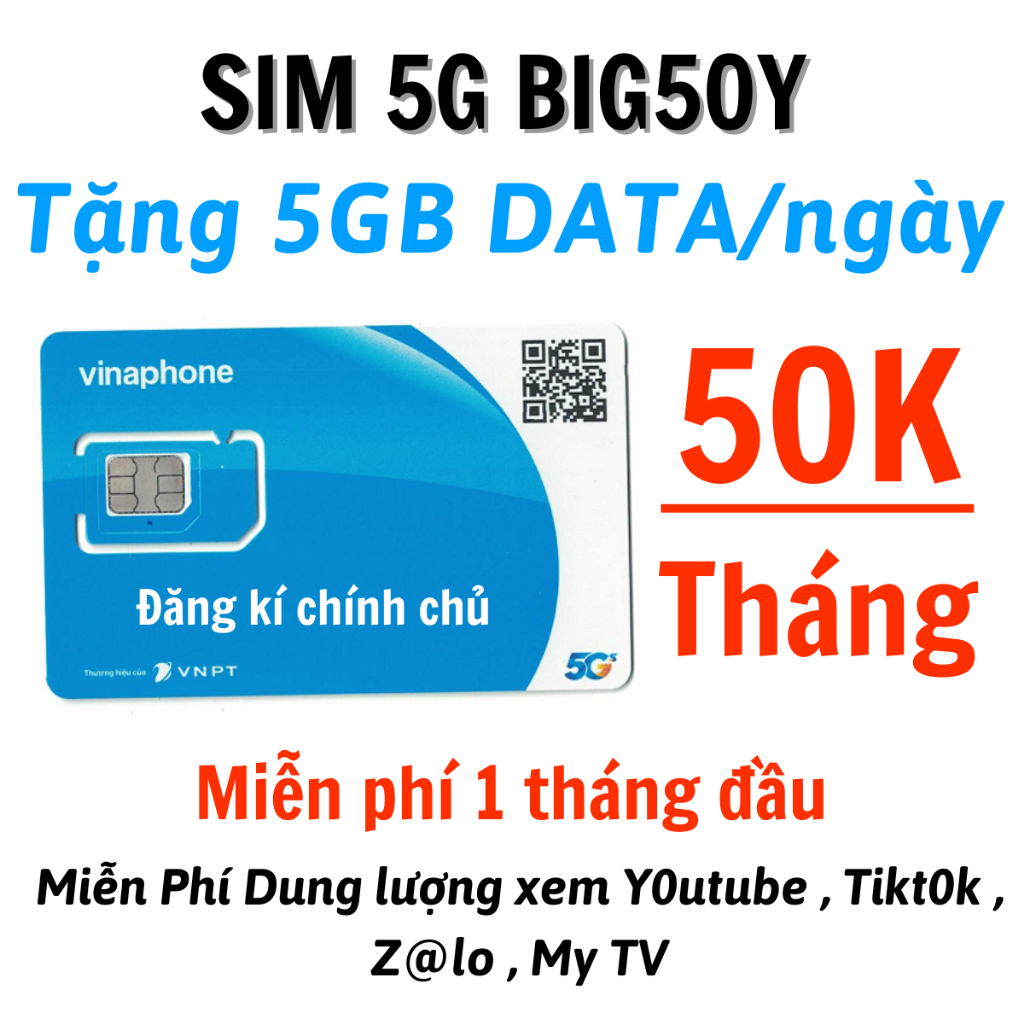 SIM 5G VINAPHONE BIG50Y CHỈ 50K/.THÁNG MIỄN PHÍ 1 TỶ GB TRUY CẬP MẠNG -Tặng 1 Tháng Đầu