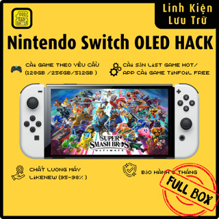 Máy Chơi Game Nintendo Switch OLED FULL BOX Mod Chip HACK Tải Game Free (Sẵn Tinfoil/ Bảo hành 3 Tháng)