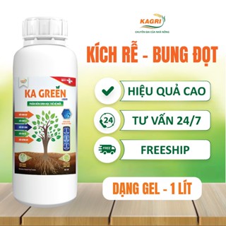 KA GREEN LIQUID 1 Lít Phân bón sinh học kích rễ bung đọt mập cành dày lá dạng GEL lỏng chai - KAGRI Việt Nam
