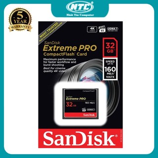 Thẻ nhớ compactflash 32gb sandisk extreme pro 1067x đọc 160mb/s ghi 150mb/s - chuyên máy cơ