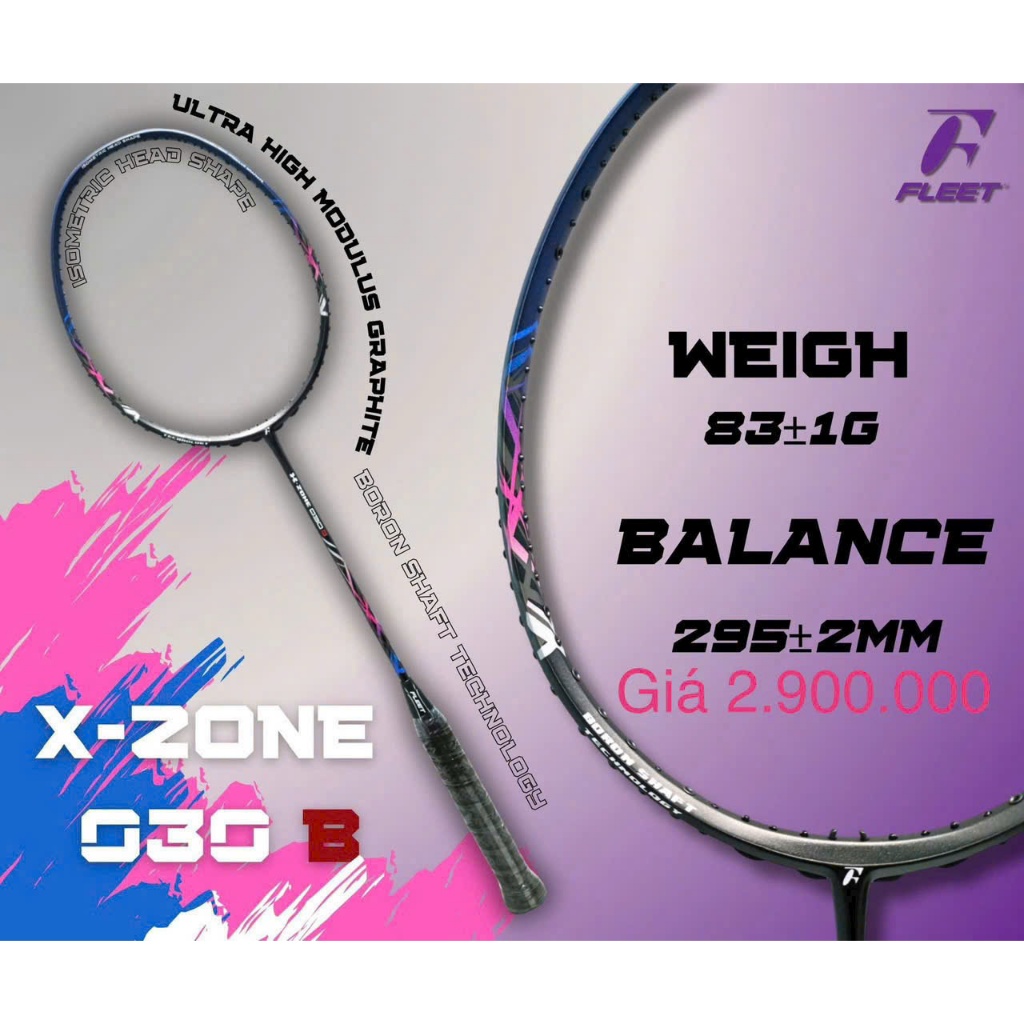 Vợt cầu lông FLEET X-ZONE 030B- Mẫu vợt siêu nhẹ (chính hãng)