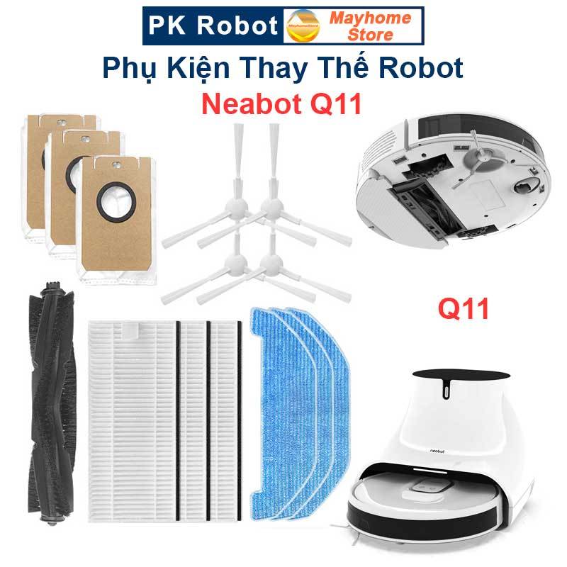 Phụ Kiện Thay Thế Robot Hút Bụi Neabot Q11, Chổi Lăn, Chổi Cạnh, Bộ Lọc, Khăn Lau, Túi Đựng Bụi/