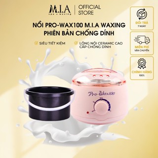 Nồi Nấu Sáp Wax Lông Pro Wax Mia Waxing chống dính MIA WAXING