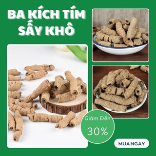 [Hàng Công Ty] Ba Kích Tím Khô - thảo dược Tấn Phát