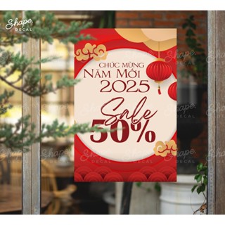 Decal Dán Kính Poster TẾT - ảnh thật - chống nước