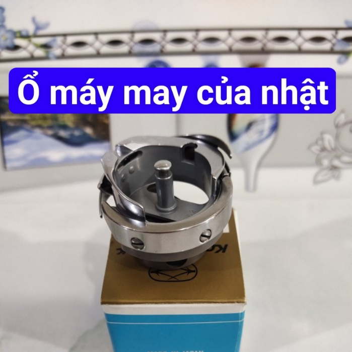 ổ máy may của nhật siêu tốt