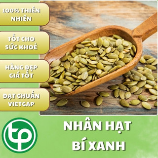 [Hàng mới về] Nhân hạt bí xanh Ấn Độ - Hỗ trợ cải thiện sức khoẻ