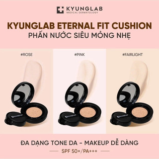 Phấn Nước KyungLab Siêu Mỏng Nhẹ Lâu Trôi, Che Phủ Tối Ưu Eternal Fit Cushion Foundation Kyung Lab Hàn Quốc