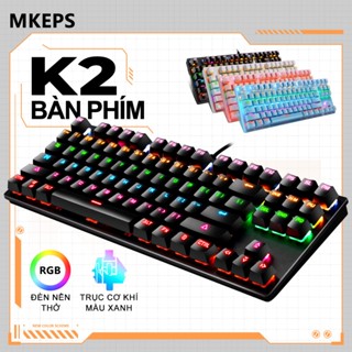 MKEPS BàN PhíM Cơ K2, 10 Chế độ áNh SáNg Rgb KháC Nhau, TrảI NghiệM VăN PhòNg Và ChơI Game XuấT SắC