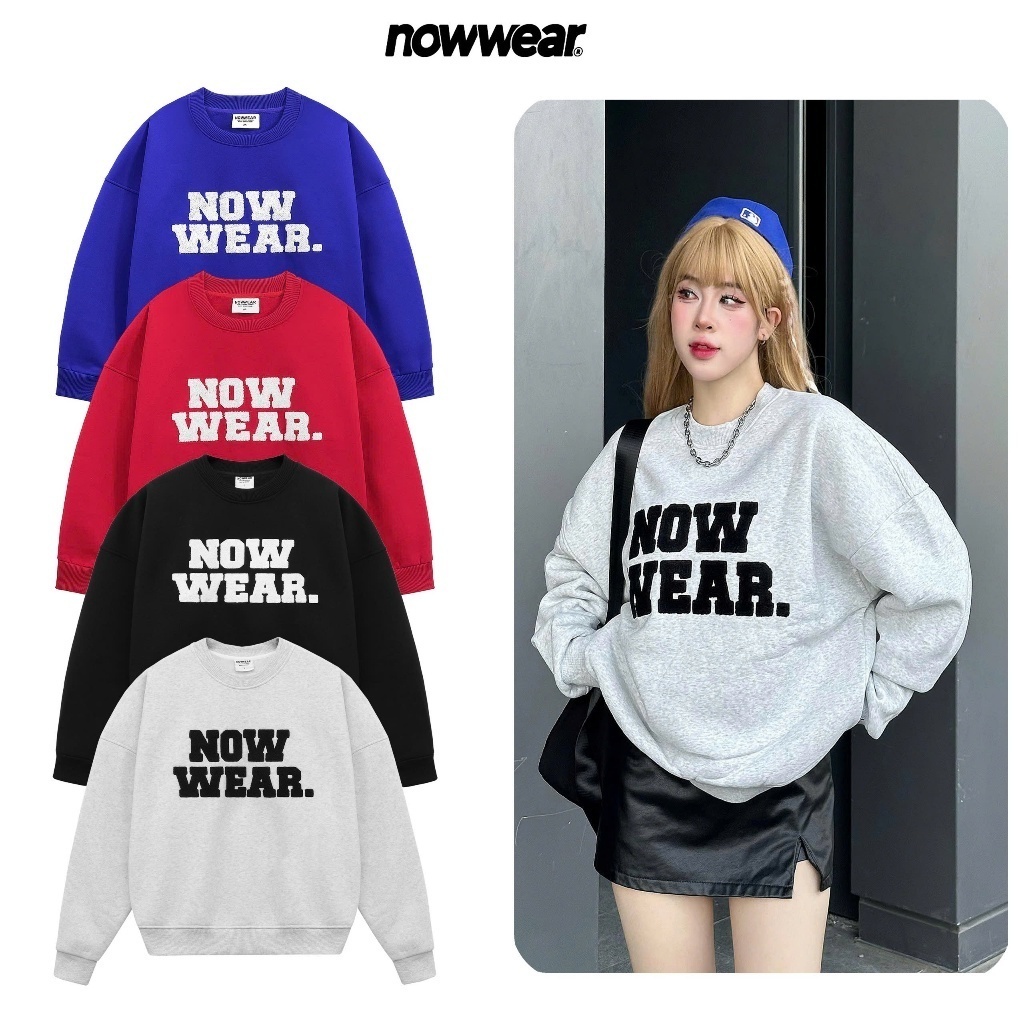 Áo Nỉ Sweater Thêu Xù Nowwear Tay Phồng Form Boxy Chất Nỉ Bông Dày Dặn Nam Nữ Unisex