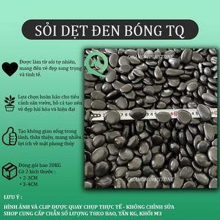 (Bao 20KG) Sỏi dẹt đen bóng nhập khẩu - Sỏi trang trí sân vườn cao cấp, sỏi nhập khảu, sỏi bóng
