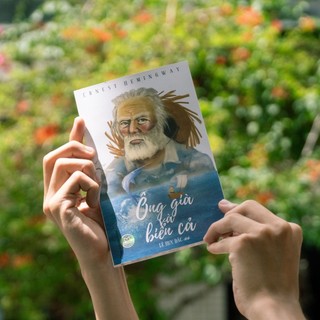 Sách: Ông Già Và Biển Cả - E. Hemingway