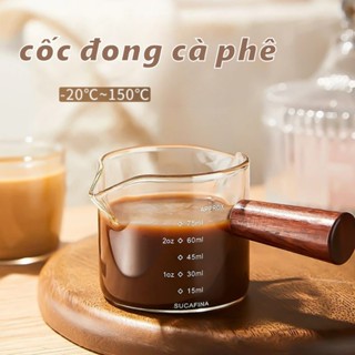 cốc đong cà phê tay cầm gỗ,Cốc Đong cafe espresso thủy tinh 100ml,Có vạch chia định lượng