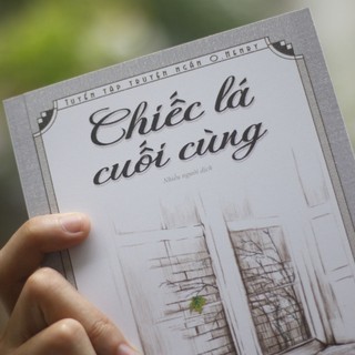 Sách: Chiếc lá cuối cùng - O. Henry