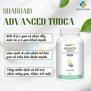 Sharoaid Advanced Tudca 1200mg Viên uống thải độc gan, hạ men gan, tăng cường chức năng gan 60 viên
