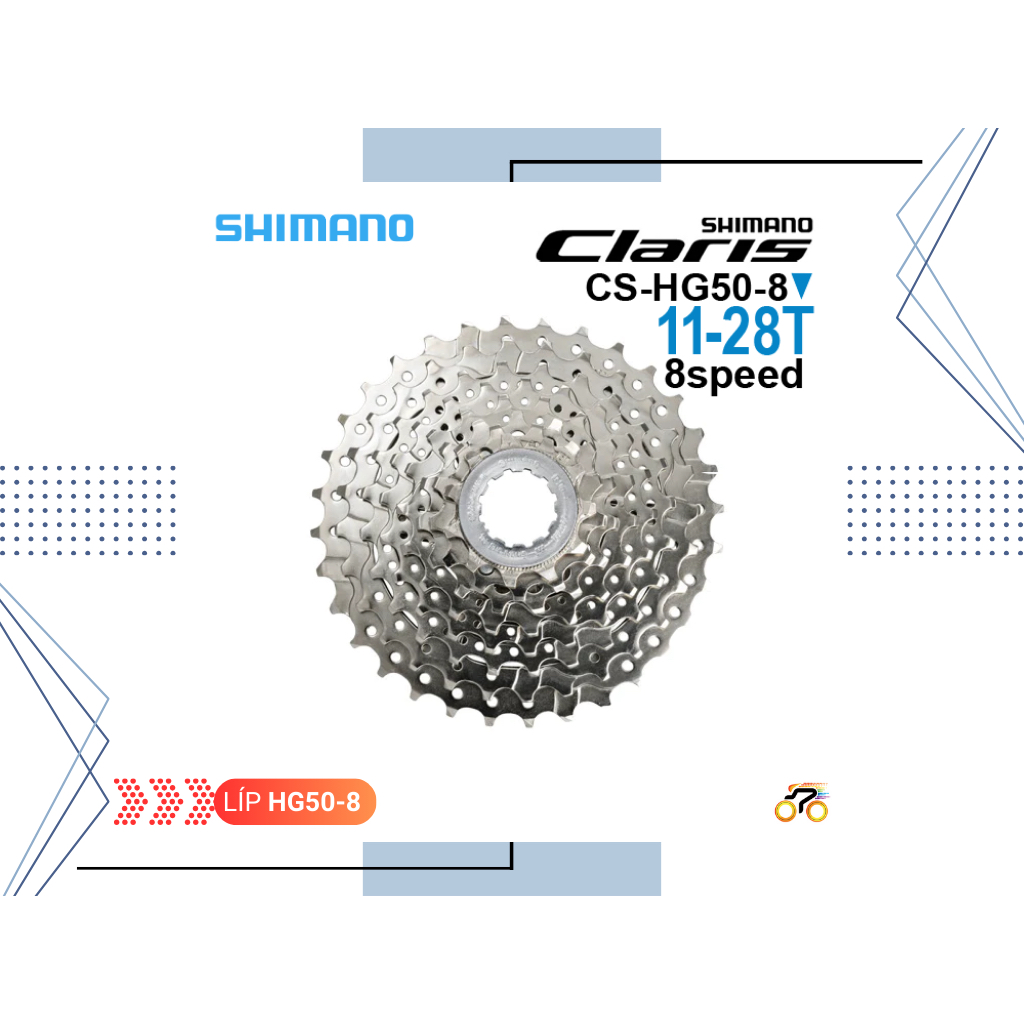 LÍP XE ĐẠP ROAD - SHIMANO HG50-8 CLARIS / 11-28T - KIỂU THẢ HG (8 TỐC ĐỘ)