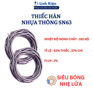 Thiếc hàn nhựa thông SN63 chính hãng ILinhkien 1 mét 0.8mm 1mm siêu bóng siêu nhẹ lửa