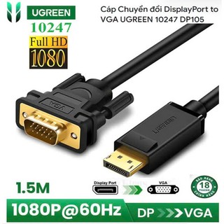 Cáp chuyển đổi displayport to vga ugreen 10247 dp105
