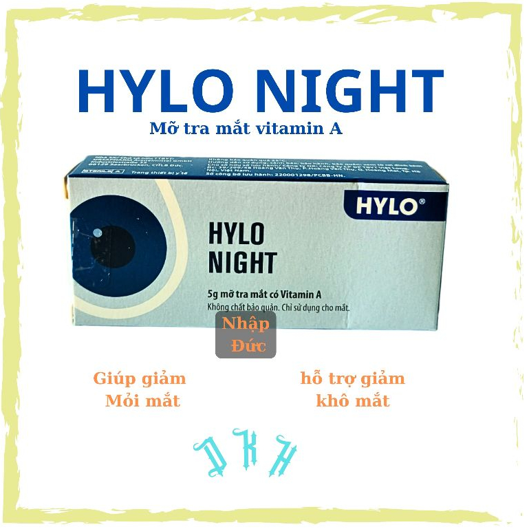 Mỡ tra mắt vitamin A  Hylo Night- giúp giảm khô mắt, mỏi mắt-Nhập khẩu Đức-Tuýp 5g