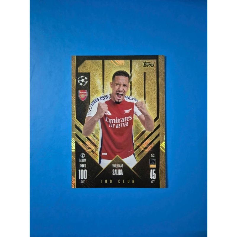William Saliba - CLUB 100 - TOPPS MATCH ATTAX 24/25
