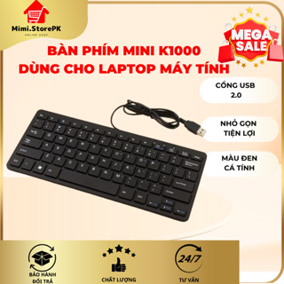 Bàn phím Mini K1000 USB - Full Box- Chất Lượng Tốt, Kiểu Dáng Nhỏ Gọn, Bảo Hành 6 Tháng