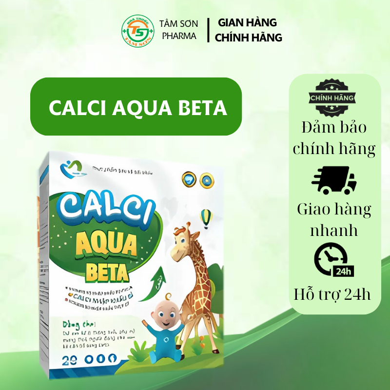 CALCI AQUA BETA - bổ sung CALCI / VITAMIN D3/ VITAMIN K2 - giúp TĂNG CHIỀU CAO, XƯƠNG CHẮC KHỎE