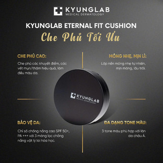Mẫu Mới Phấn Nước Cushion KyungLab Mỏng Nhẹ Bền Che Phủ Tốt Eternal Fit Cushion Foundation Kyung Lab Hàn Quốc