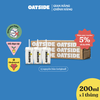 Sữa yến mạch OATSIDE Original vị nguyên bản lốc 200ml x 24 - Không lactose, Sánh mịn, Không chất làm ngọt nhân tạo