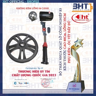 LINH KIỆN BỘ THÂN QUẠT LỠ B3