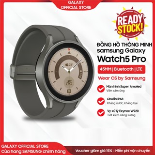  Watch5 Pro - Đồng hồ thông minh Samsung Galaxy Watch 5 Pro GPS LTE 45mm - Hàng chính hãng 
