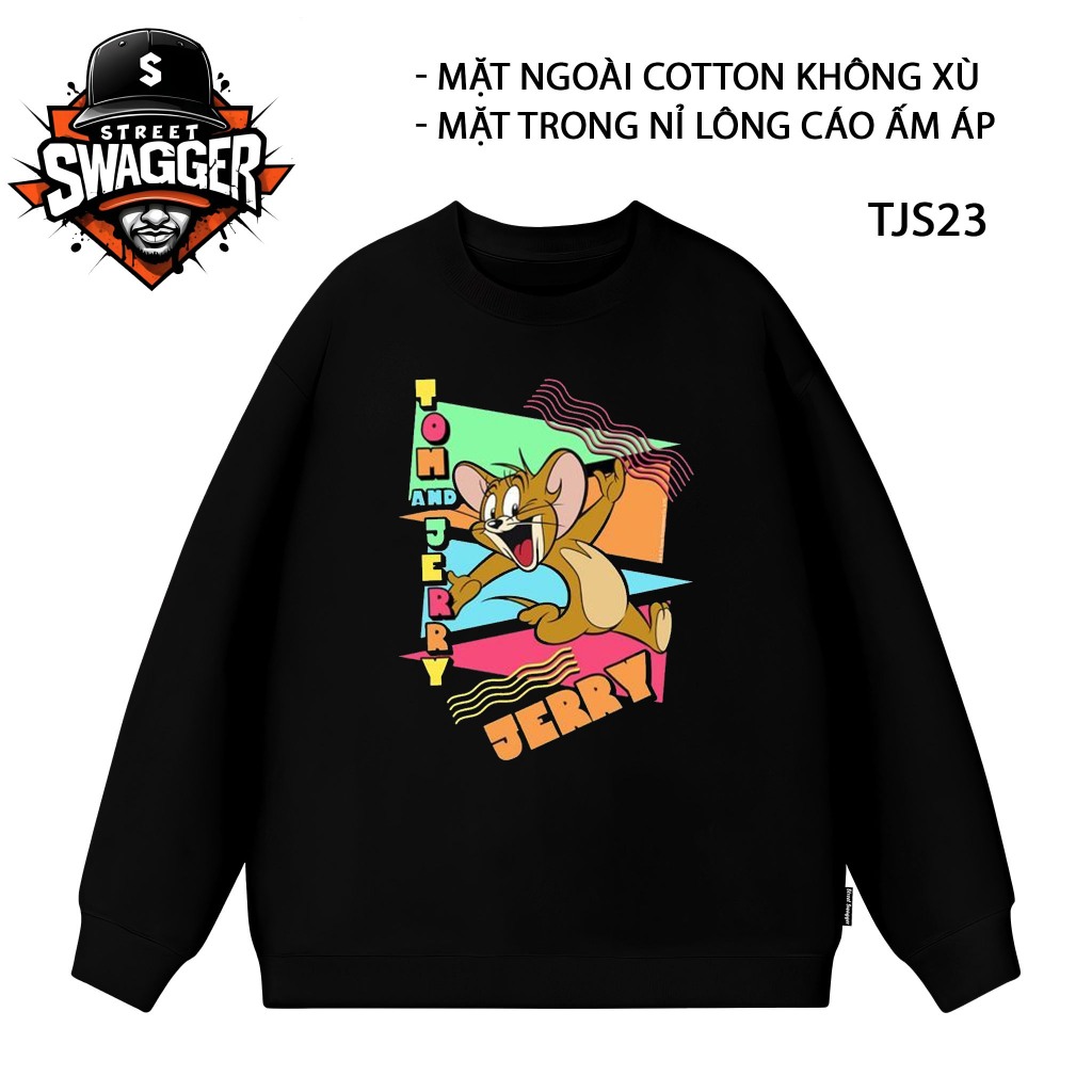 Áo nỉ lông cáo Sweatshirt Street Swagger Brand, Áo nỉ hoạt hình Tom and Jerry, Áo nỉ Cute TJS23