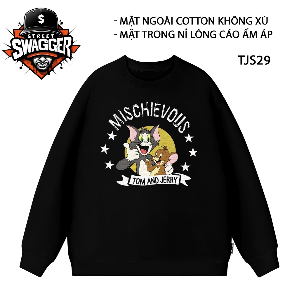 Áo nỉ lông cáo Sweatshirt Street Swagger Brand, Áo nỉ hoạt hình Tom and Jerry, Áo nỉ Cute TJS29